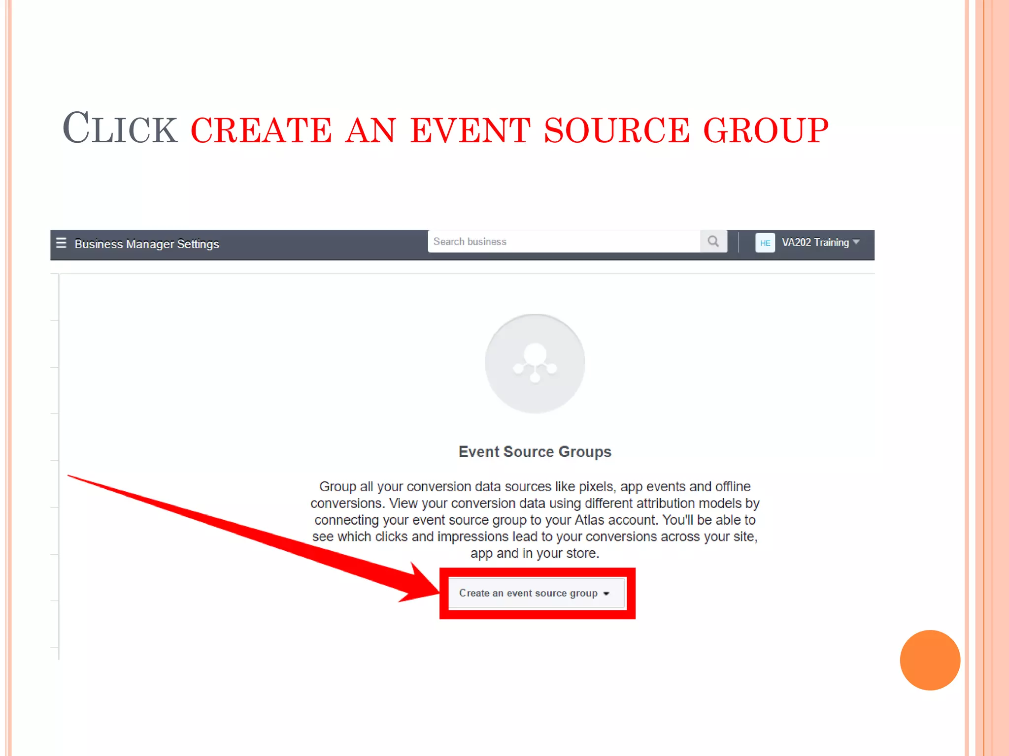 CLICK CREATE AN EVENT SOURCE GROUP
 