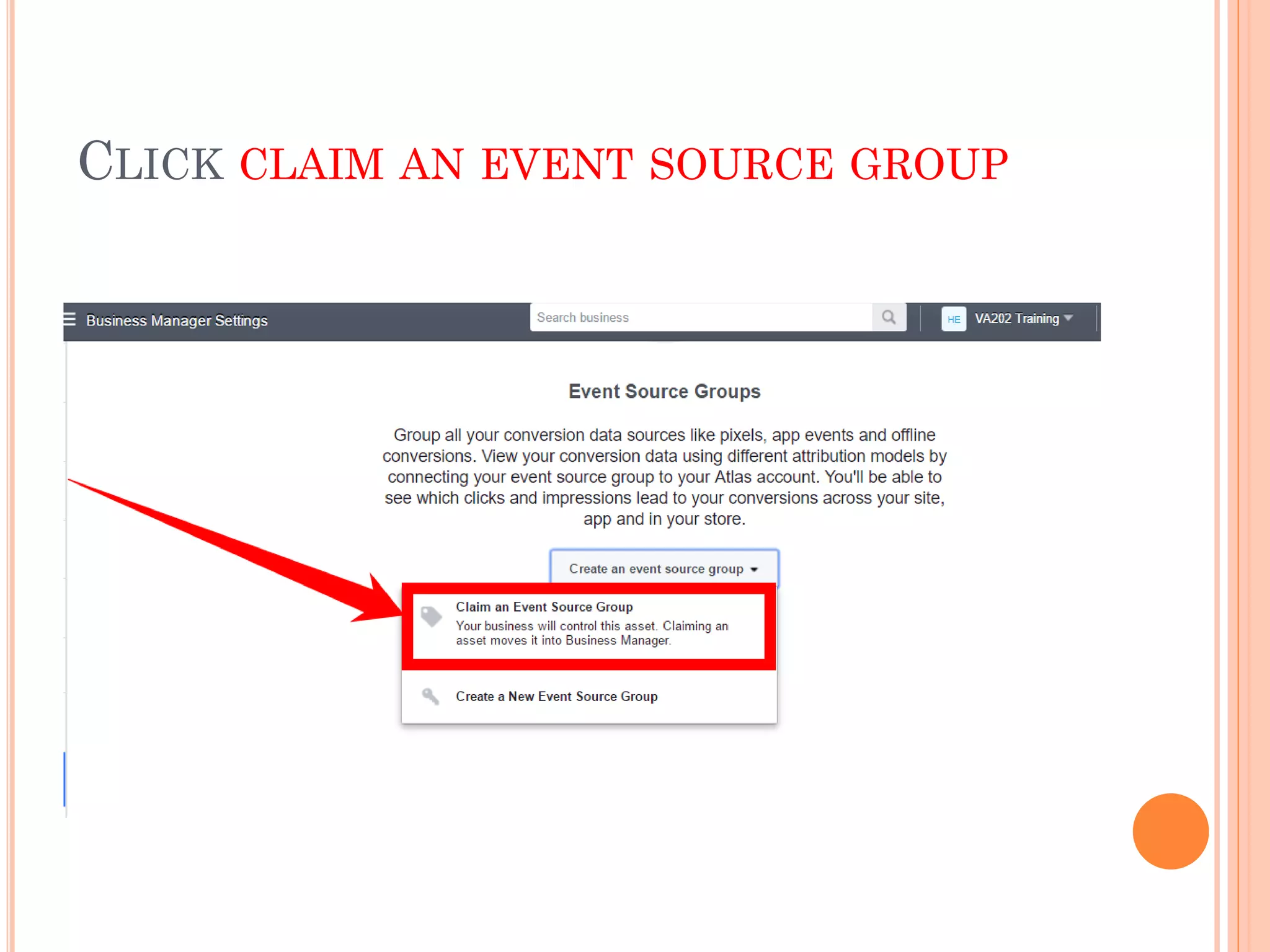 CLICK CLAIM AN EVENT SOURCE GROUP
 