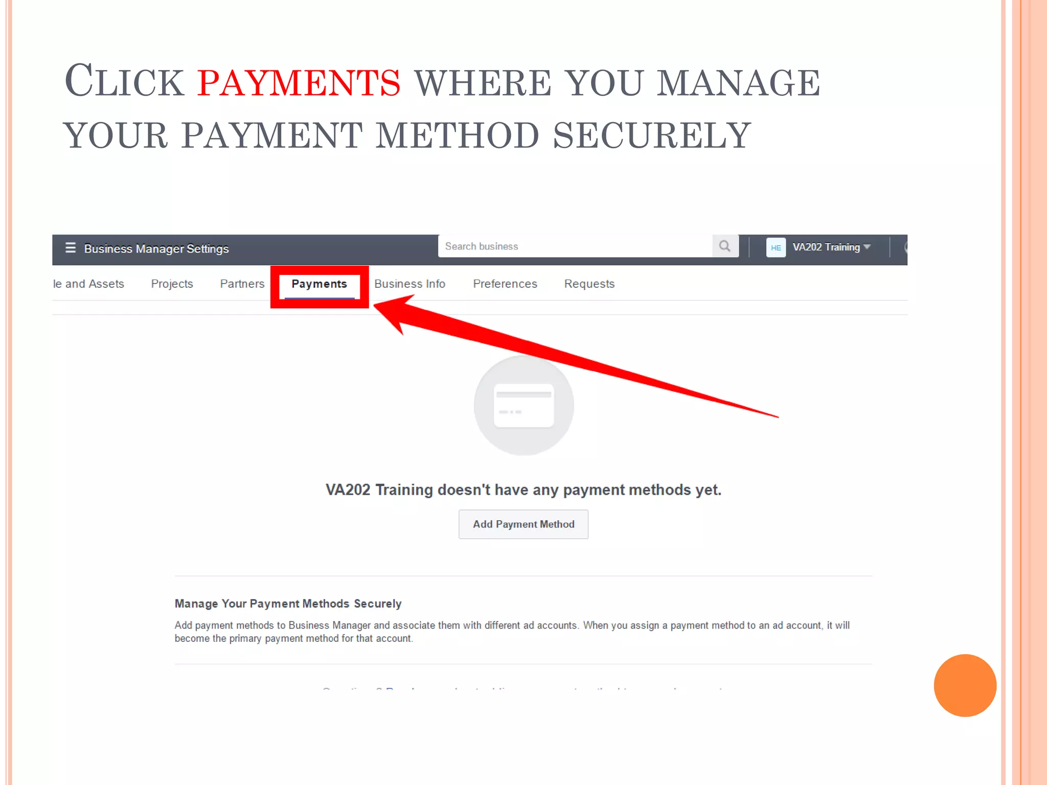 CLICK PAYMENTS WHERE YOU MANAGE
YOUR PAYMENT METHOD SECURELY
 