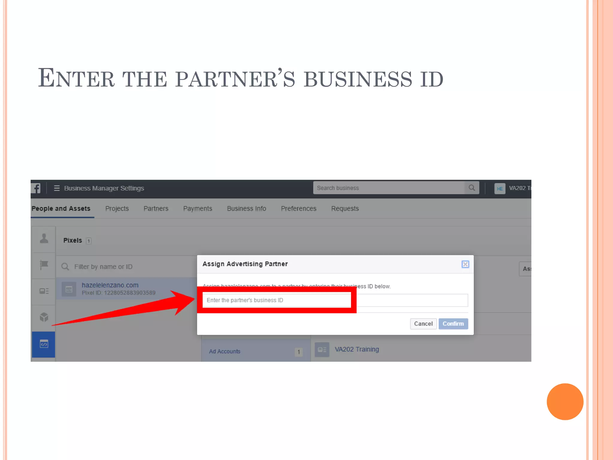 ENTER THE PARTNER’S BUSINESS ID
 