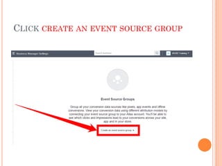 CLICK CREATE AN EVENT SOURCE GROUP
 