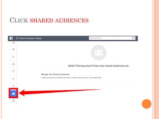 CLICK SHARED AUDIENCES
 