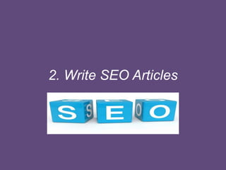 2. Write SEO Articles
