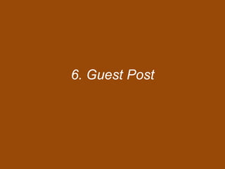 6. Guest Post