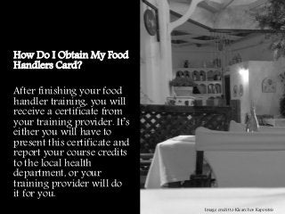 How To Get Your Food Handlers Card