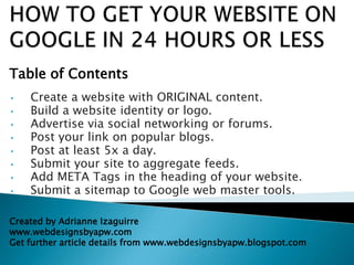 HOW TO GET YOUR WEBSITE ON GOOGLE IN 24 HOURS OR LESS  Table of Contents ,[object Object]