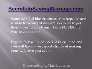 How to get your wife to love you again