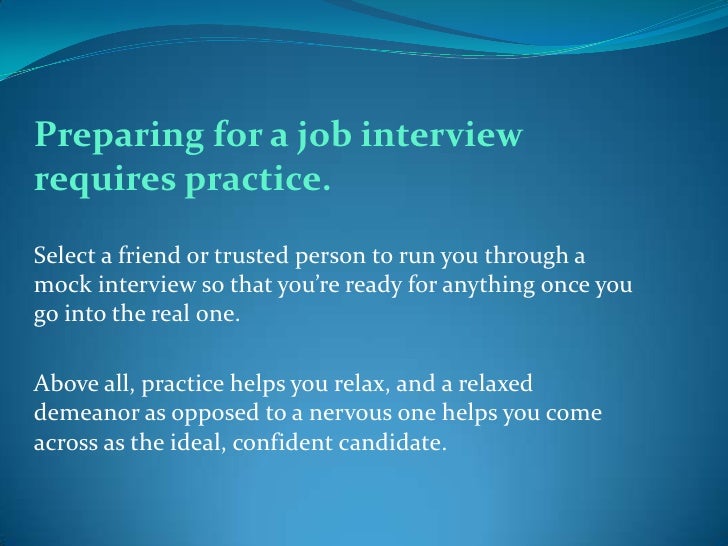 how to give a great job interview how to give a good interview