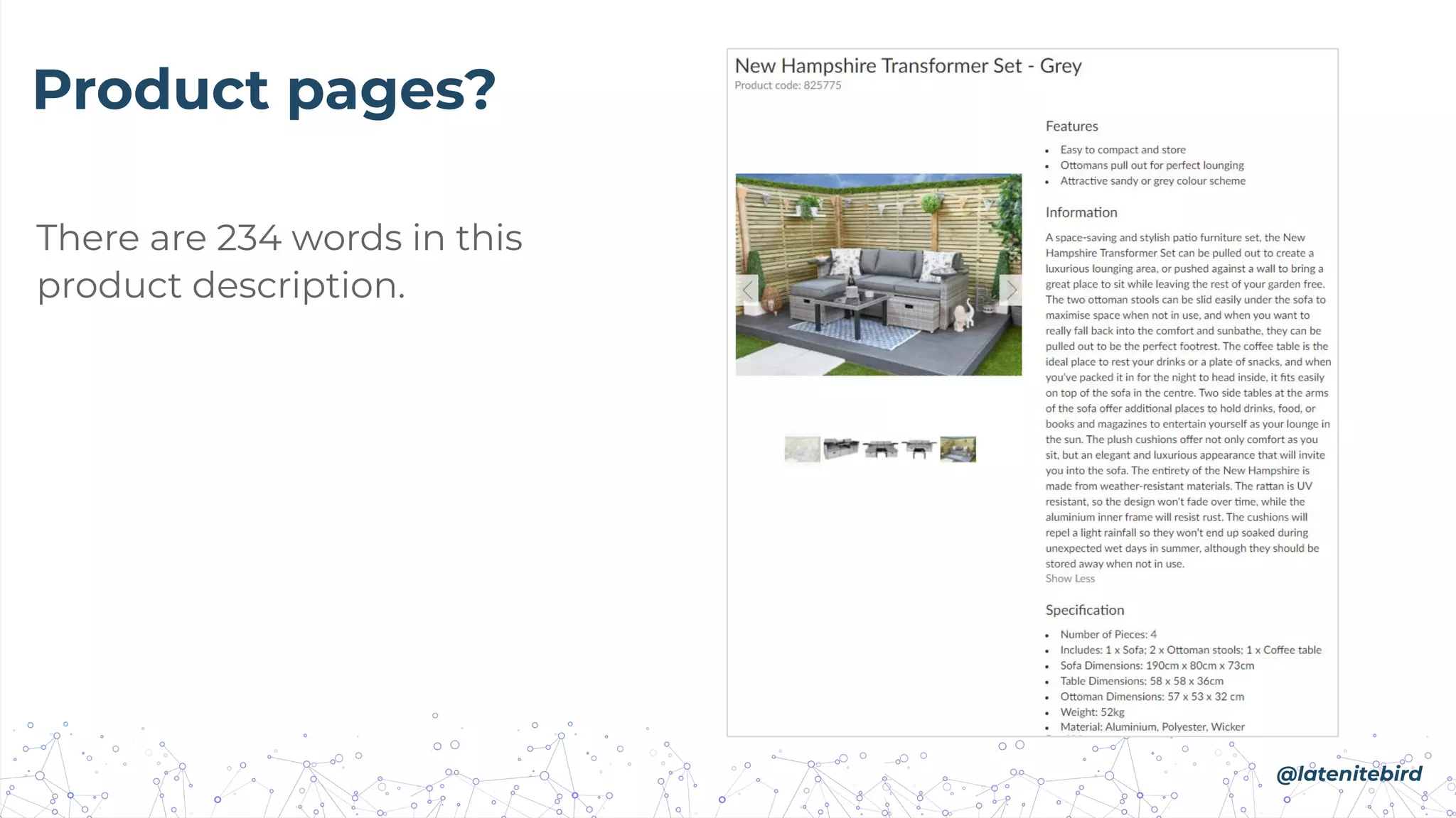 There are 234 words in this
product description.
Product pages?
@latenitebird
 