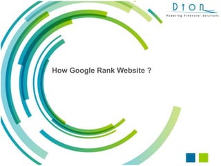 How Google Rank Website ?
 