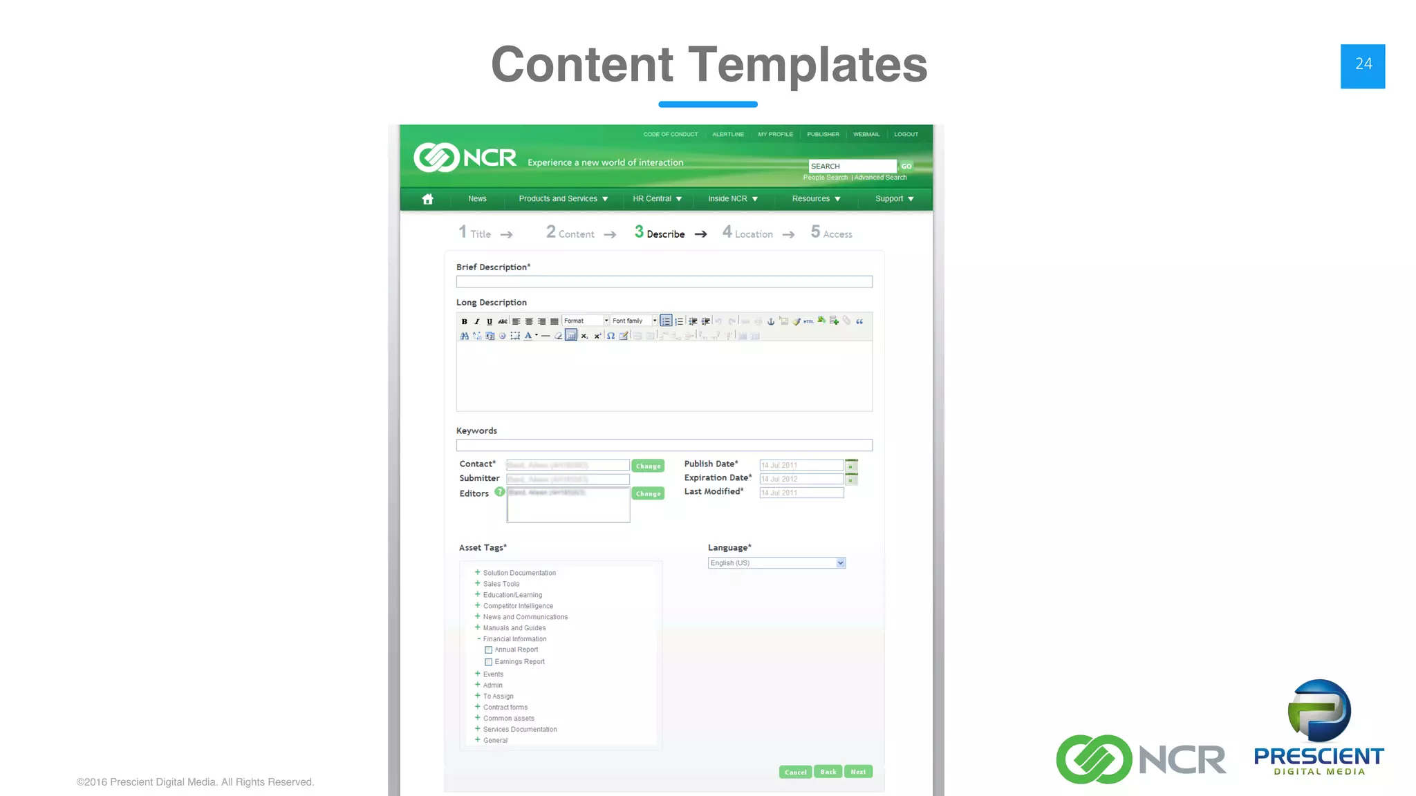 ©2016 Prescient Digital Media. All Rights Reserved.
Content Templates 24
 