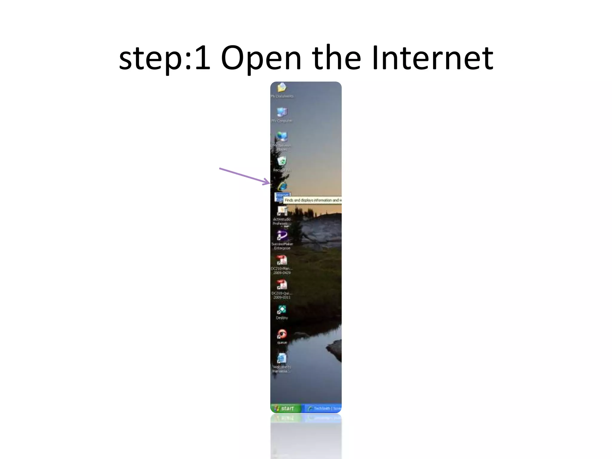 step:1 Open the Internet