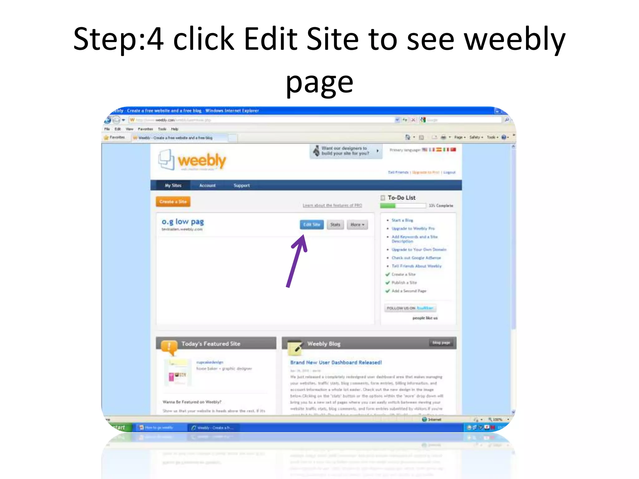 Step:4 click Edit Site to see weebly page