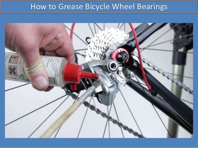 How to grease bicycle wheel bearings