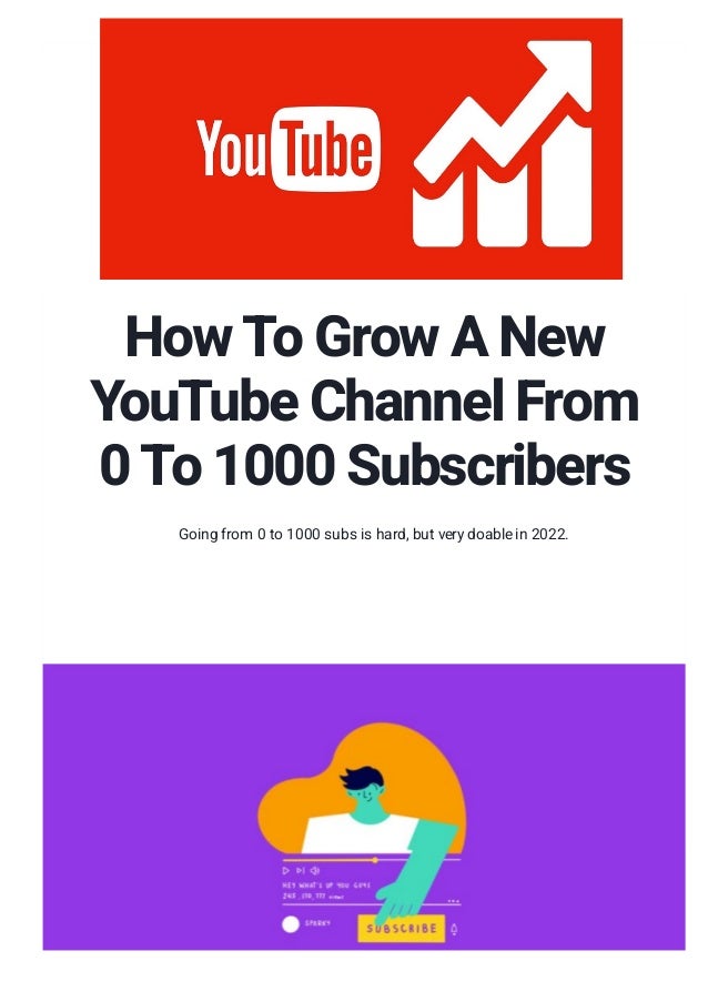 HOW-TO
How To Grow A New
YouTube Channel From
0 To 1000 Subscribers
By Jason Yu January 26, 2021 3 Comments
Menu
Going from 0 to 1000 subs is hard, but very doable in 2022.
 