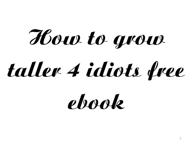 grow taller 4 idiots pdf