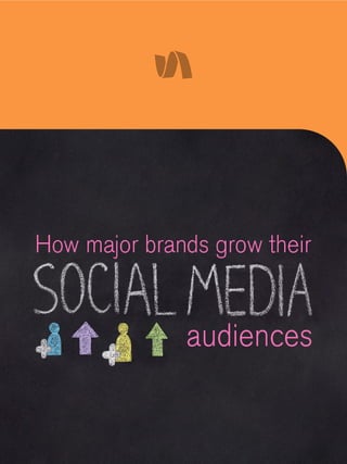 How to grow your social audience simply measured