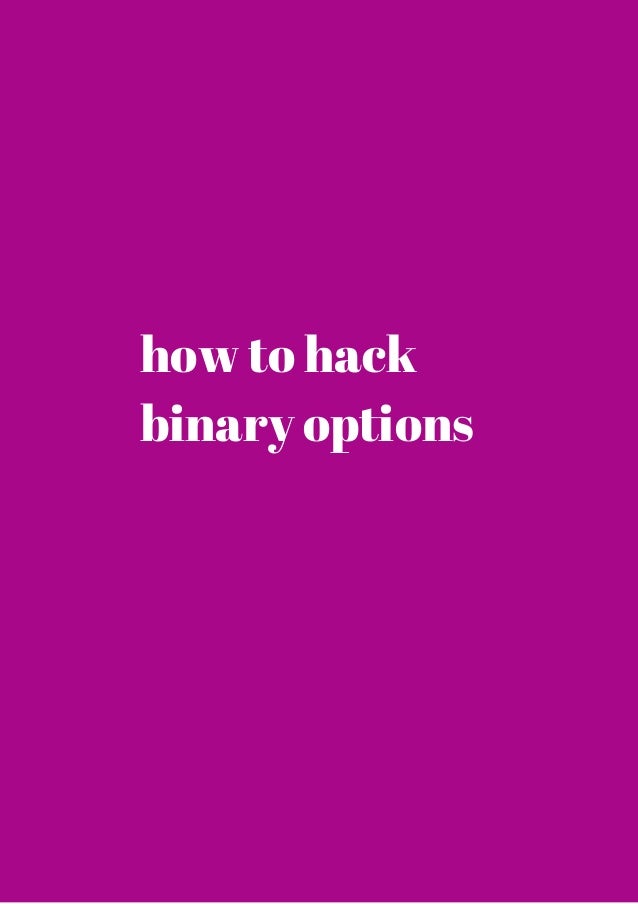 Binary options hack download
