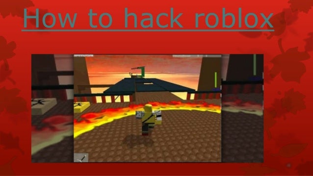 How To Hack Roblox - hach roblox