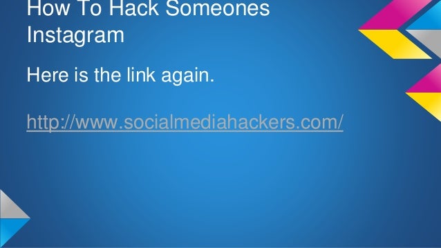 how to hack someones instagram