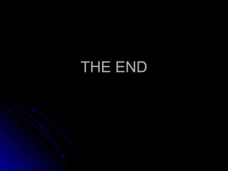 THE ENDTHE END
 