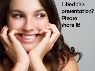 Liked this
presentation?
Please
share it!
 