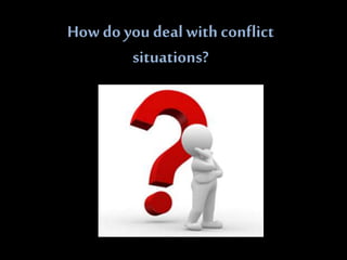 Presentation on “How to Manage Conflict at the Workplace”