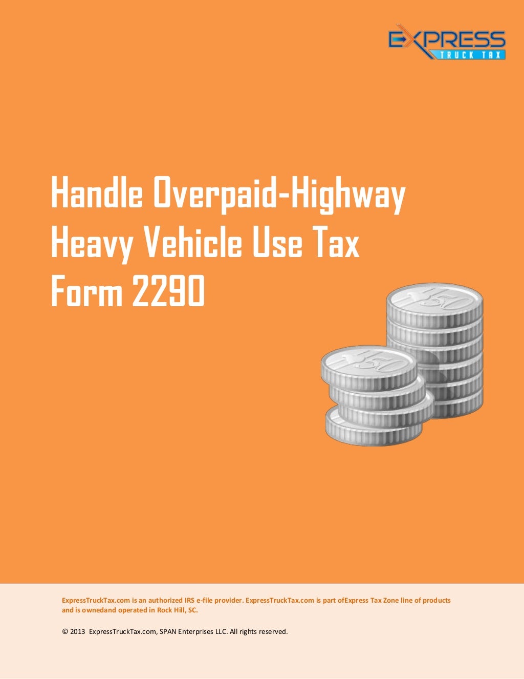 How To Handle Overpaid Highway Heavy Vehicle Use Tax Form 2290?