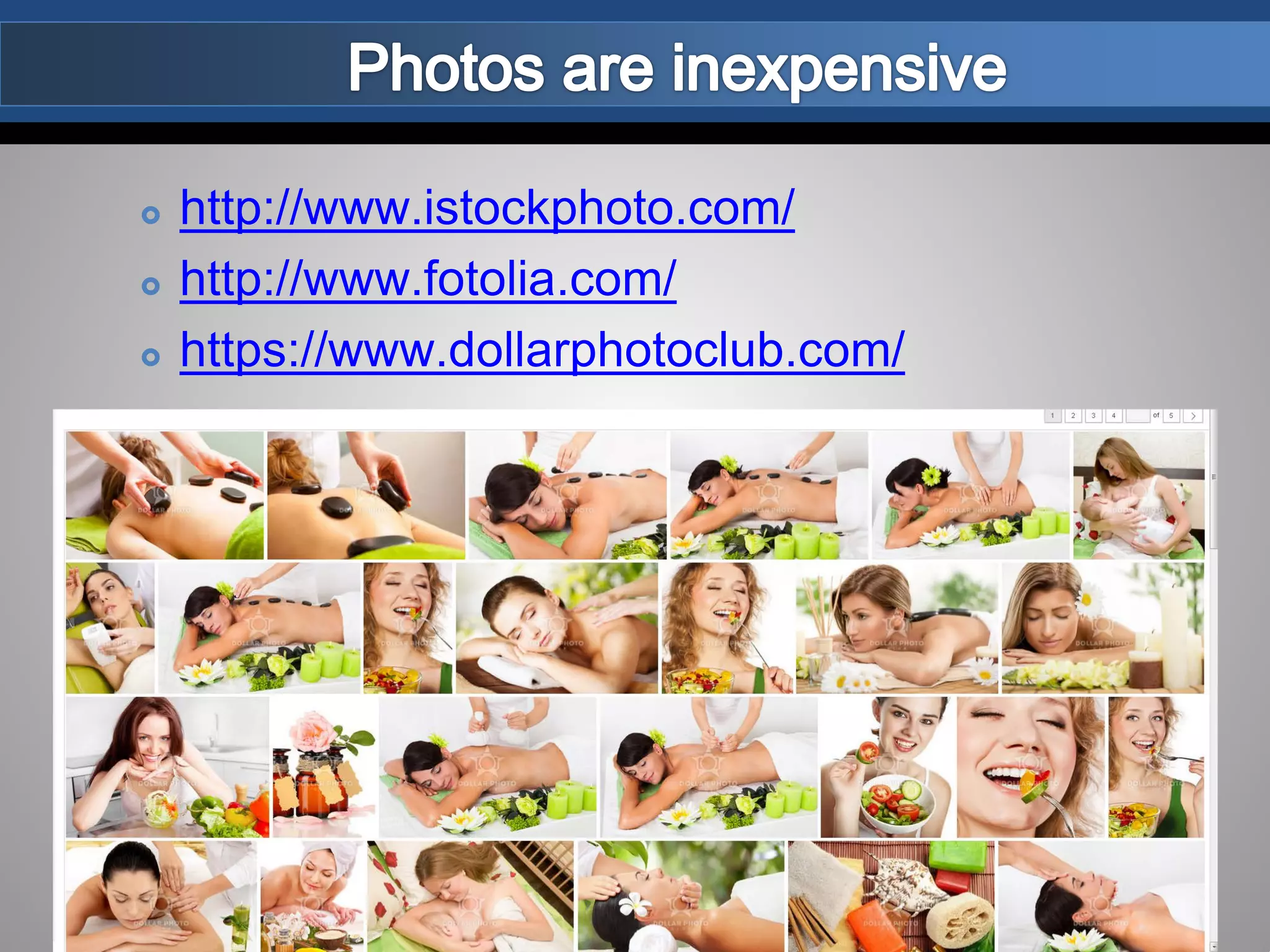 http://www.istockphoto.com/
 http://www.fotolia.com/
 https://www.dollarphotoclub.com/
 