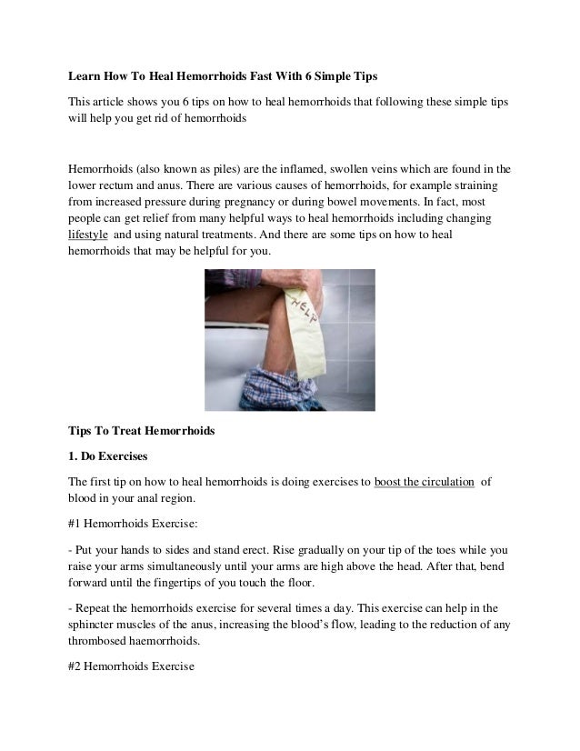 Learn How To Heal Hemorrhoids Fast With 6 Simple Tips