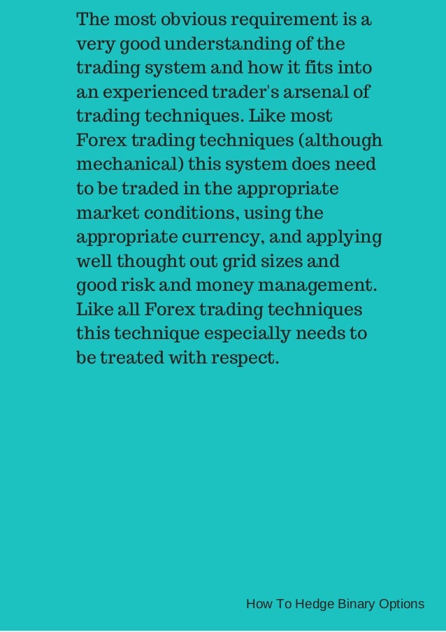 Binary options hedging system