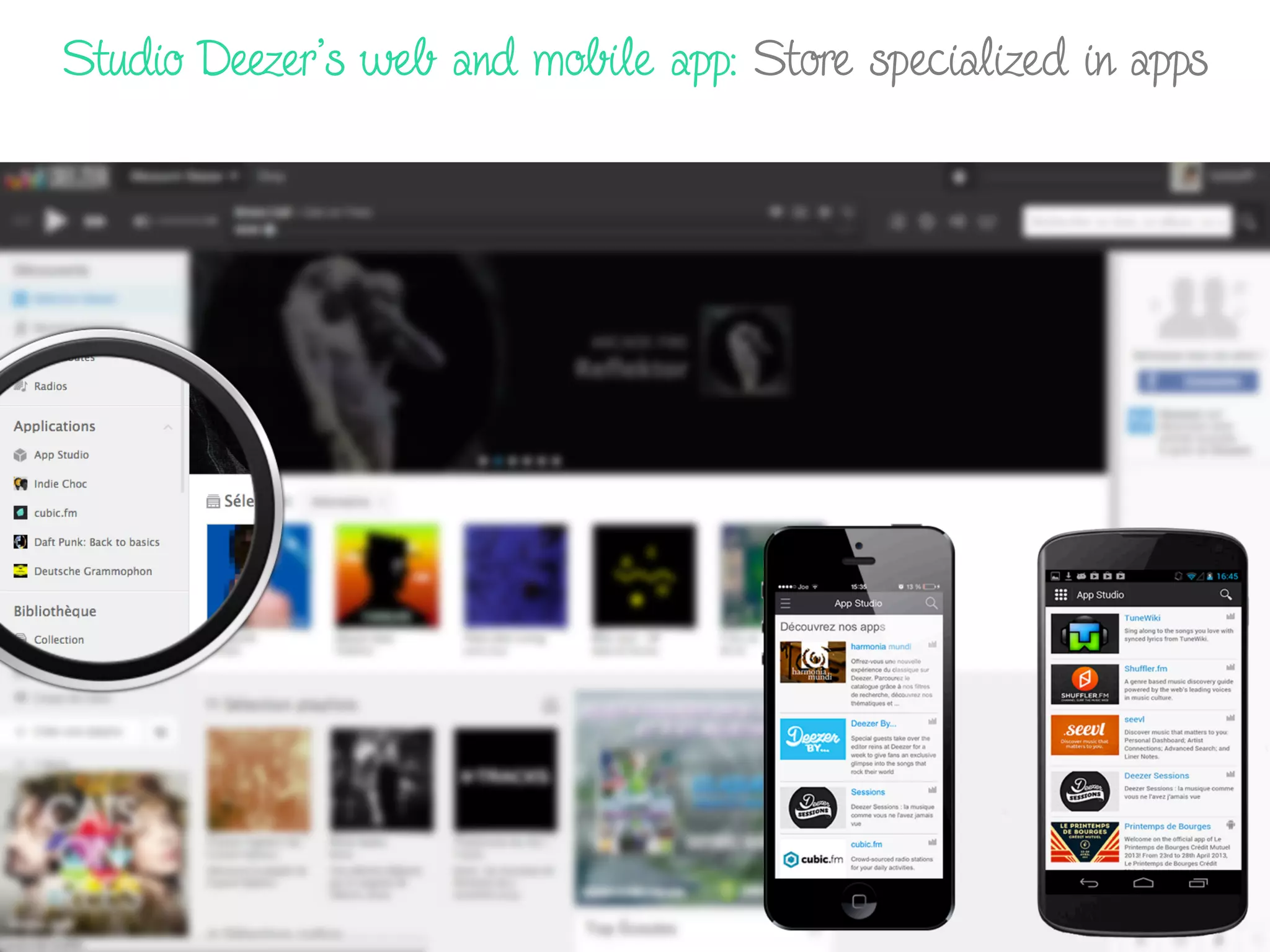 Studio Deezer’s web and mobile app: Store specialized in apps
 