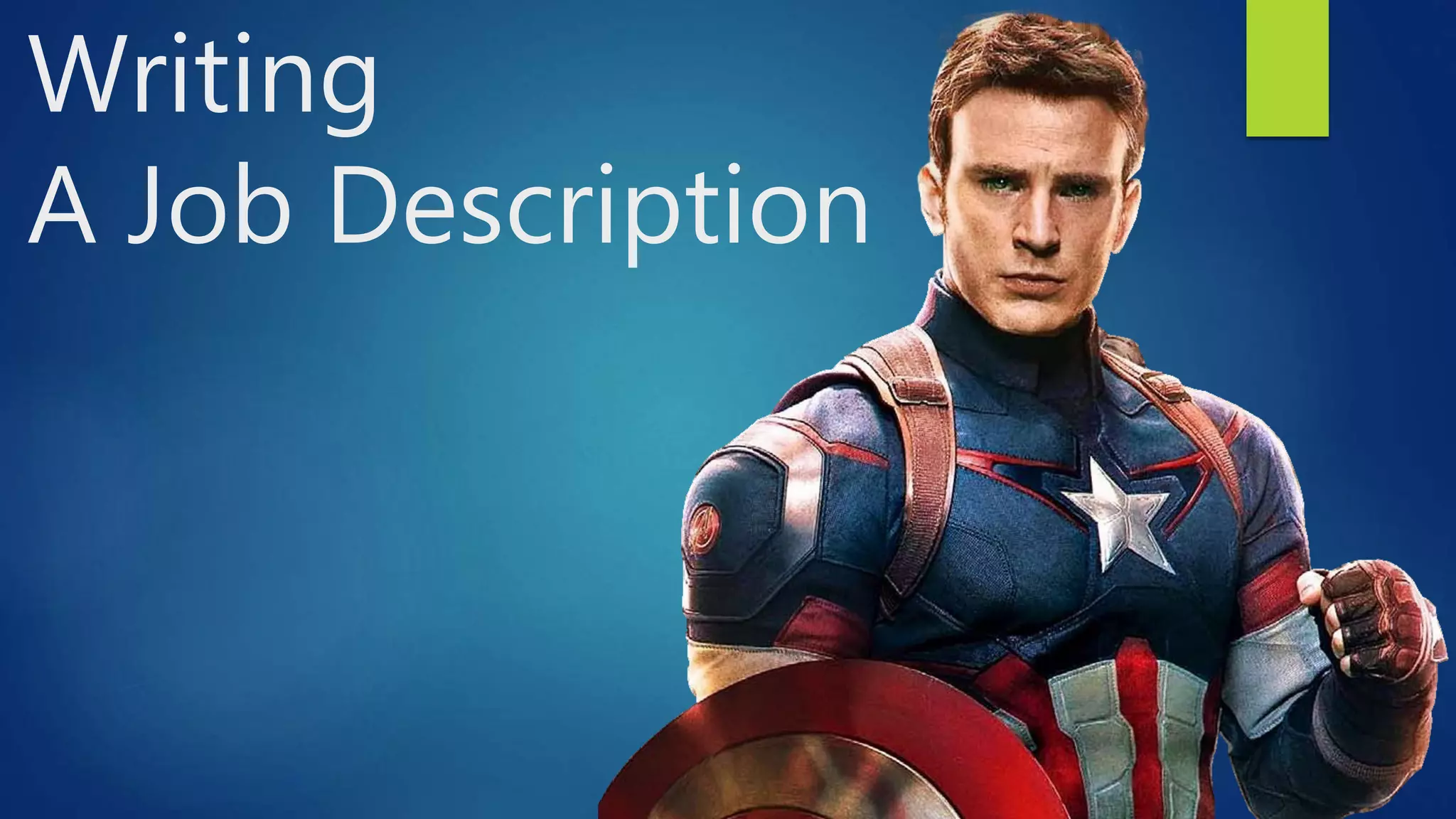 Writing
A Job Description
 