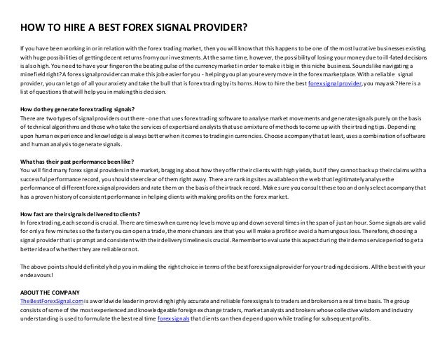 How To Hire A Best Forex Signal Provider - 