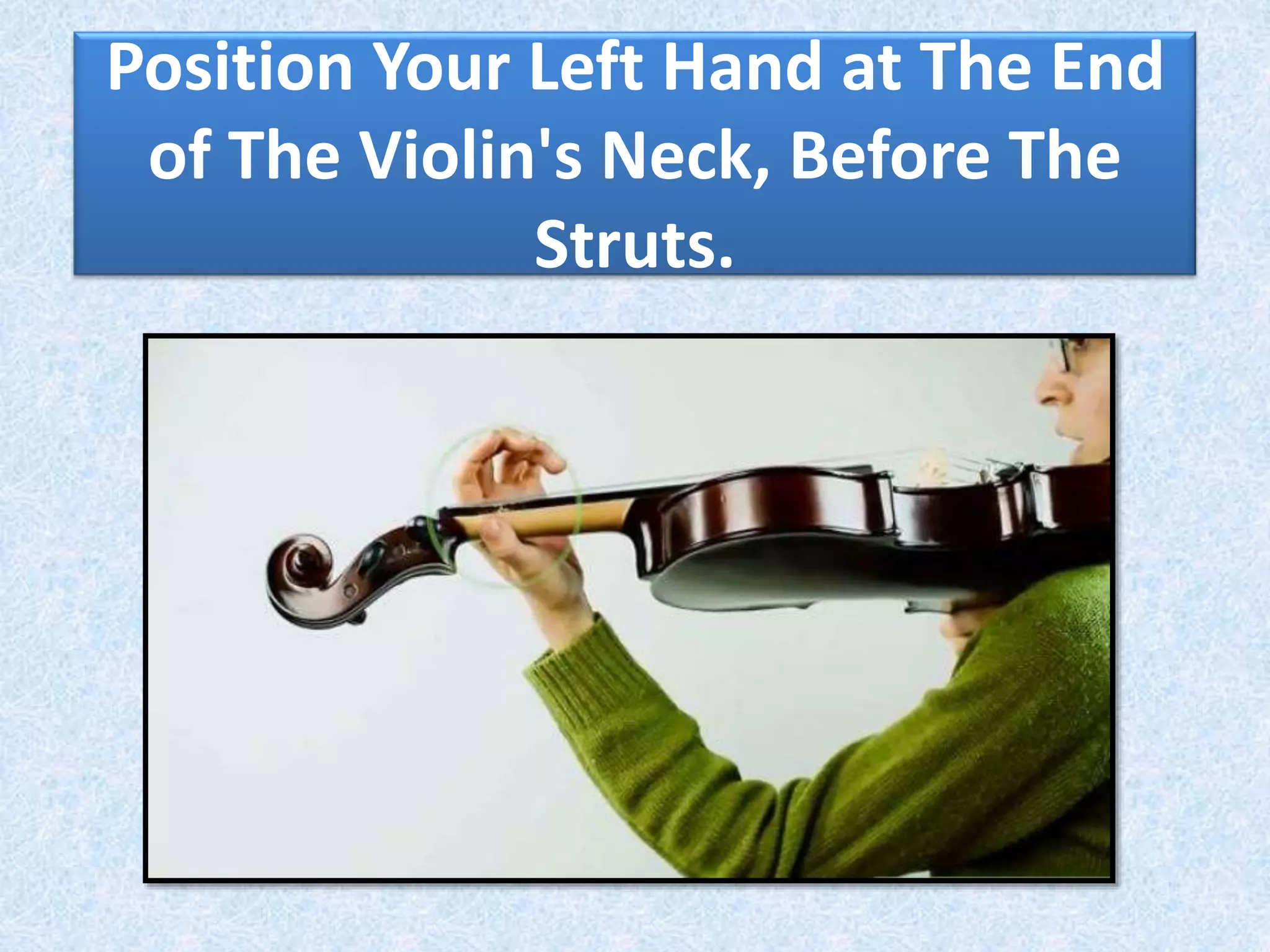 How to hold a violin | PPT
