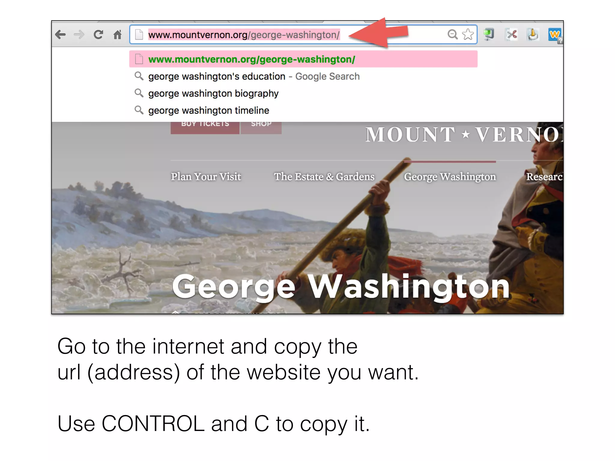 Go to the internet and copy the
url (address) of the website you want.
Use CONTROL and C to copy it.