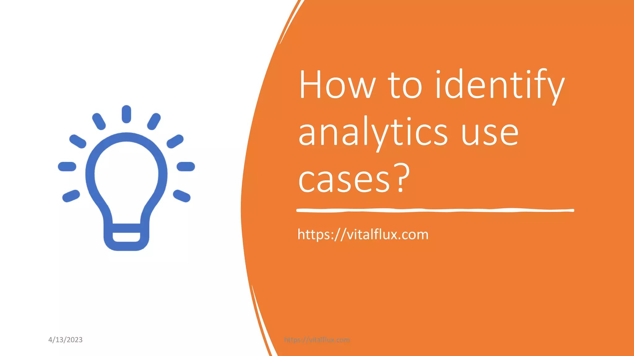 How to Identify Analytics Use Cases | PPTX