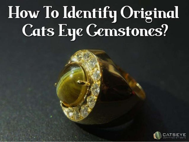 How To Identify Original Cats Eye Gemstone