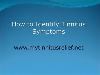 www.mytinnitusrelief.net 