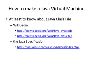How to implement a simple dalvik virtual machine | PPTX