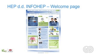 HEP d.d. INFOHEP – Welcome page
 