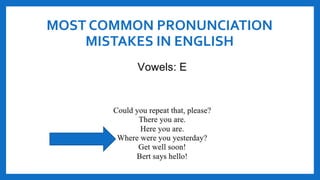 How to improve your pronunciation in English | PPTX