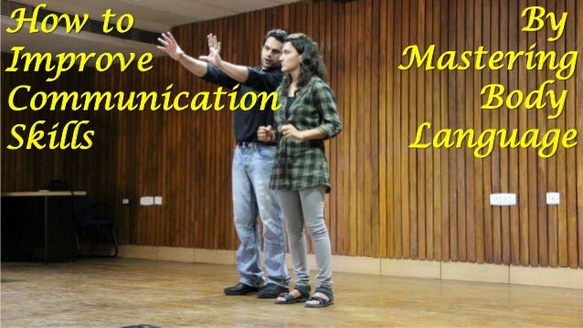 Mastering Your Communication Skills