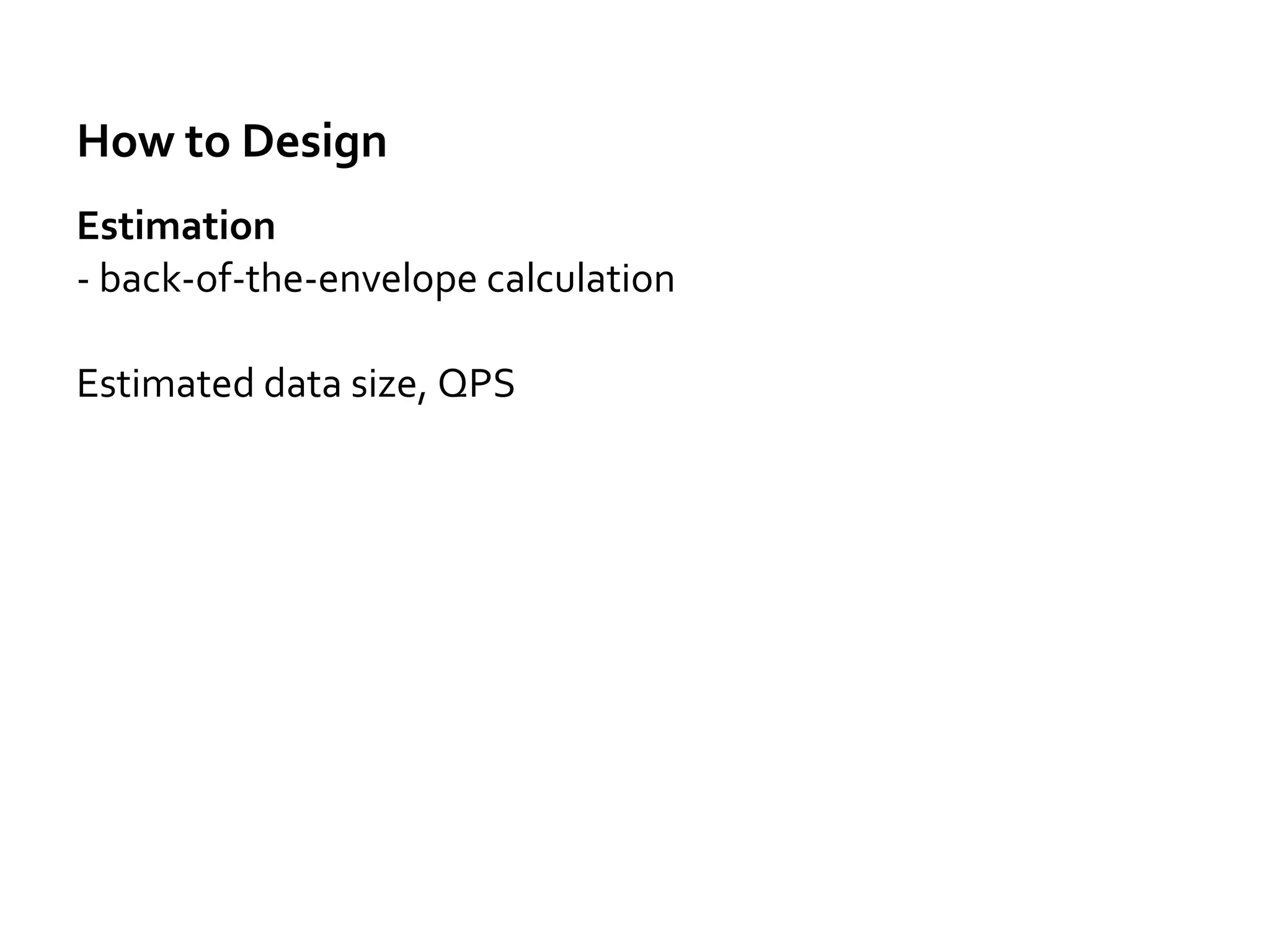 How to Design (need add more content)
Take time to think about your design
- Minimize upfront design or YAGNI
- It doesn't mean you don't take time to design the component
Components related
Impact to other components
What are alternatives?
Welcome different approaches and discussion
 
