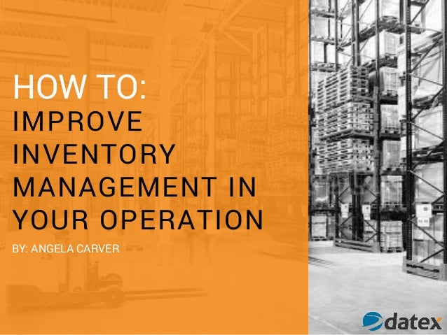 How To Improve Inventory Management System – WYLC