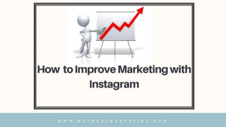 Marketing Strategy: How to Improve marketing with Instagram