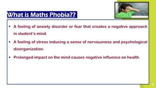 Remove Math Phobia How To Overcome Maths Phobia | PPTX