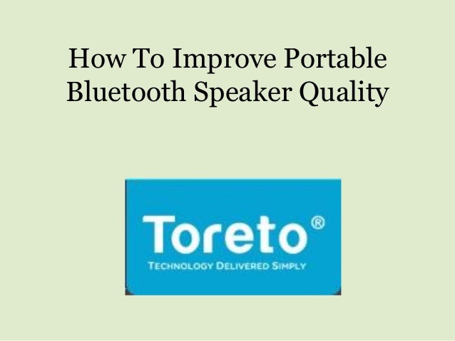 toreto bluetooth speaker