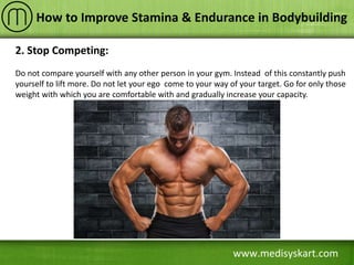 How to Improve Stamina and Endurance for Bodybuilding | PPTX