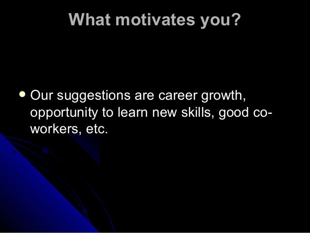 what motivates you to be successful